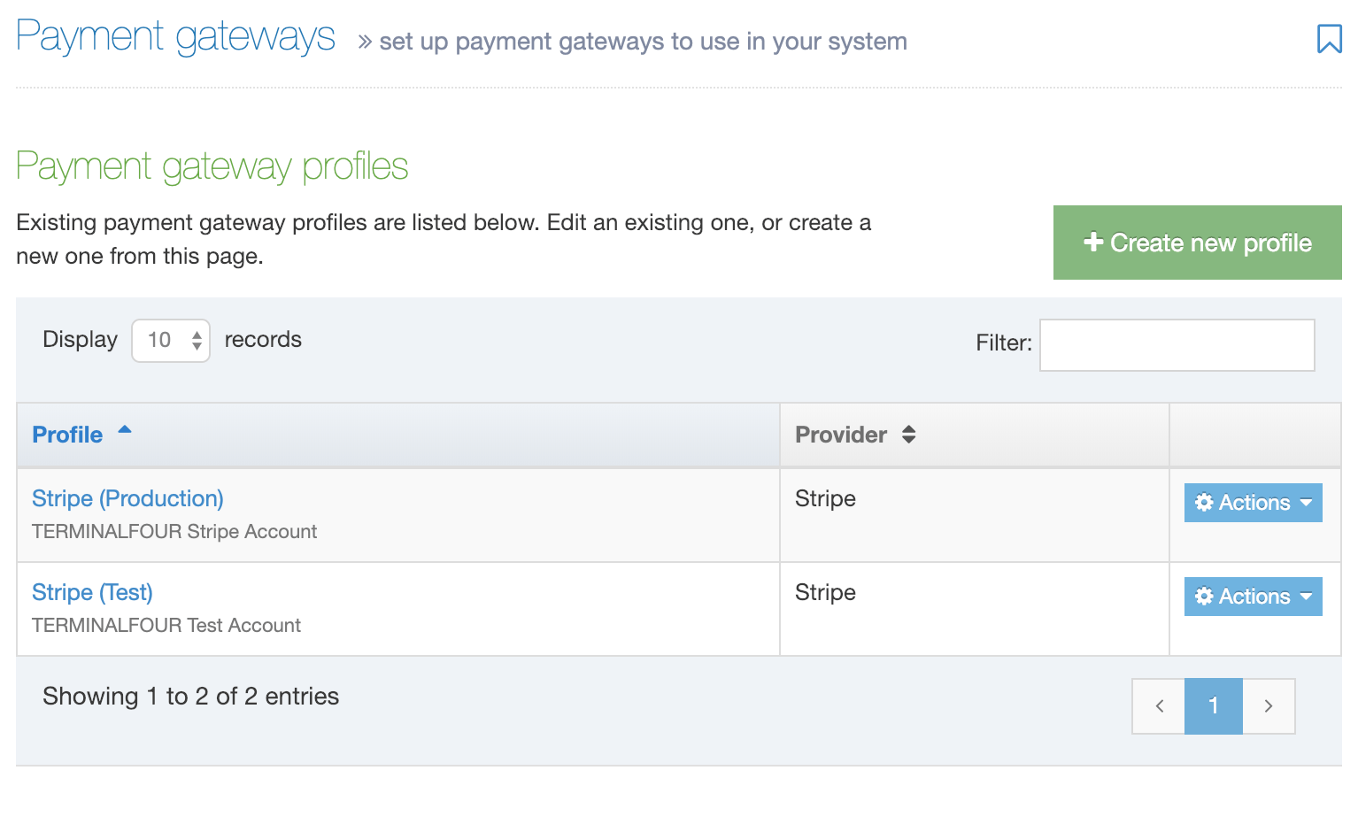 Screenshot of the Payment Gateway Listing Page showing the Stripe Test and Production Gateways