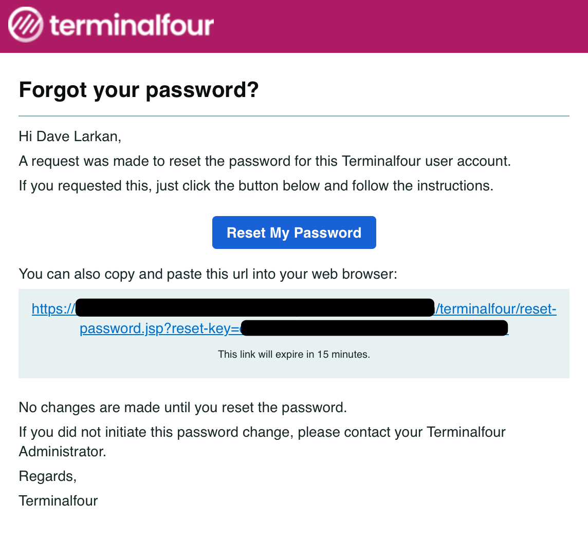 Contents of an email from Terminalfour describing how to reset a forgotten password